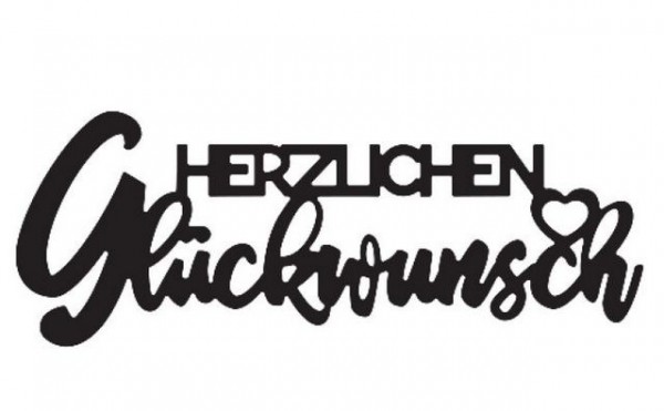 Mundart Stempel • Stanzschablone Text "herzlichen Glückwunsch"